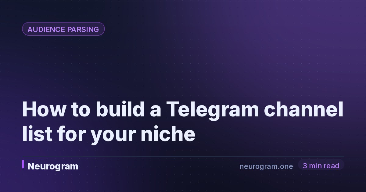 How to build a Telegram channel list for your niche