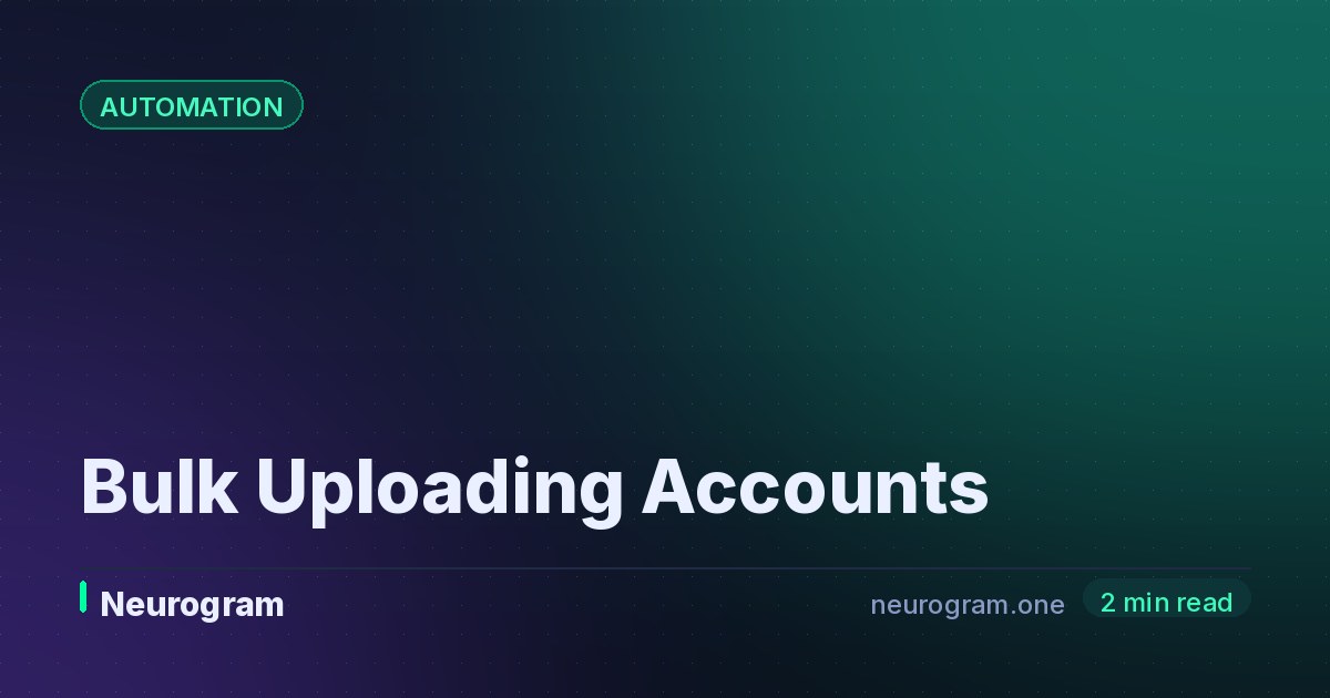 Bulk Uploading Accounts