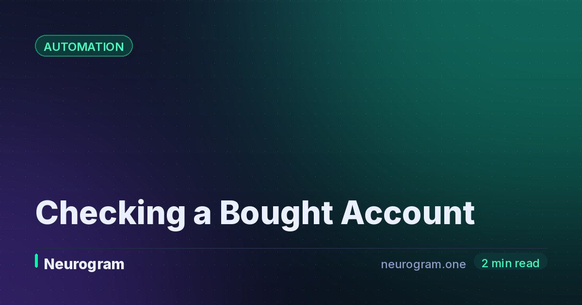 Checking a Bought Account