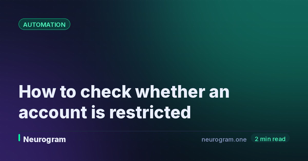 How to check whether an account is restricted