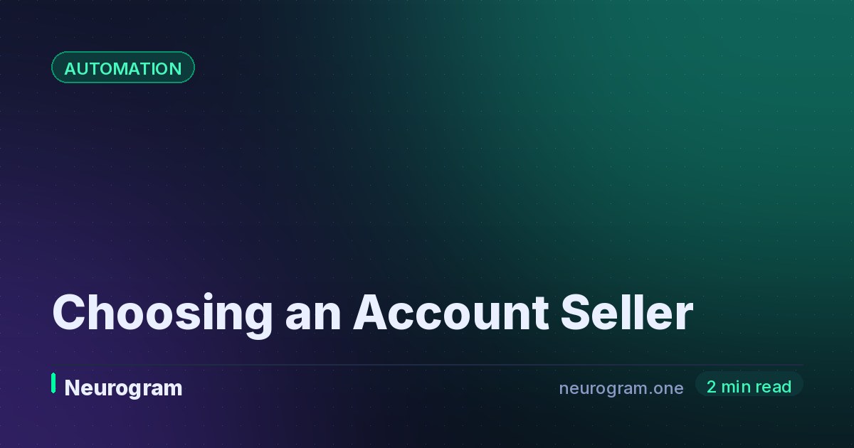 Choosing an Account Seller