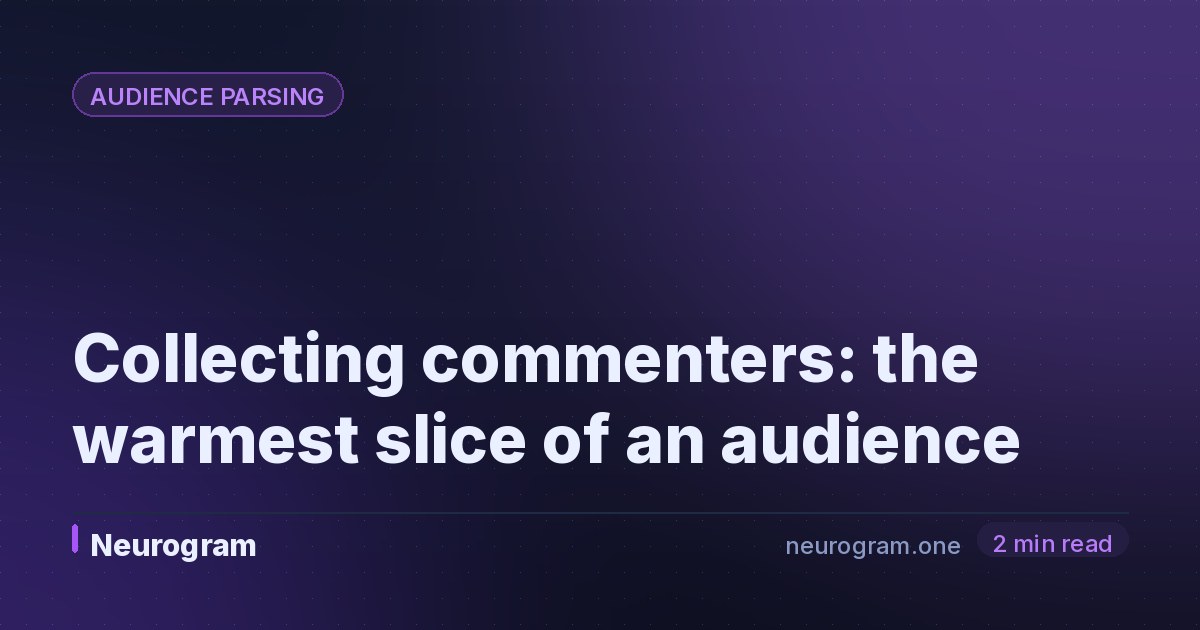 Collecting commenters: the warmest slice of an audience