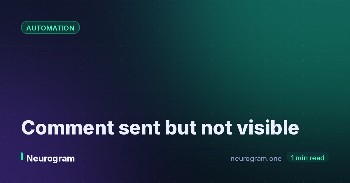 Comment sent but not visible