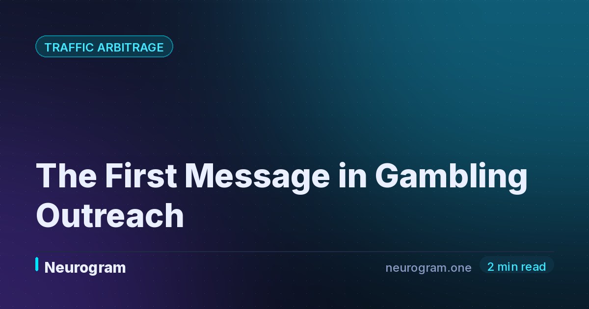 The First Message in Gambling Outreach