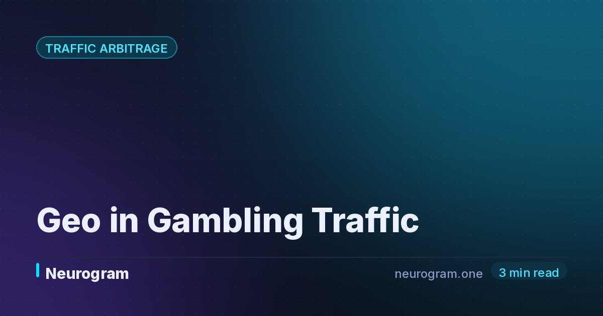 Geo in Gambling Traffic