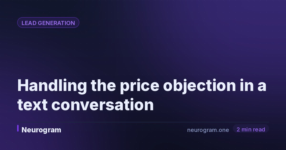 Handling the price objection in a text conversation