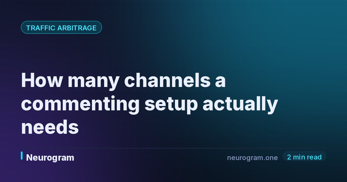 How many channels a commenting setup actually needs