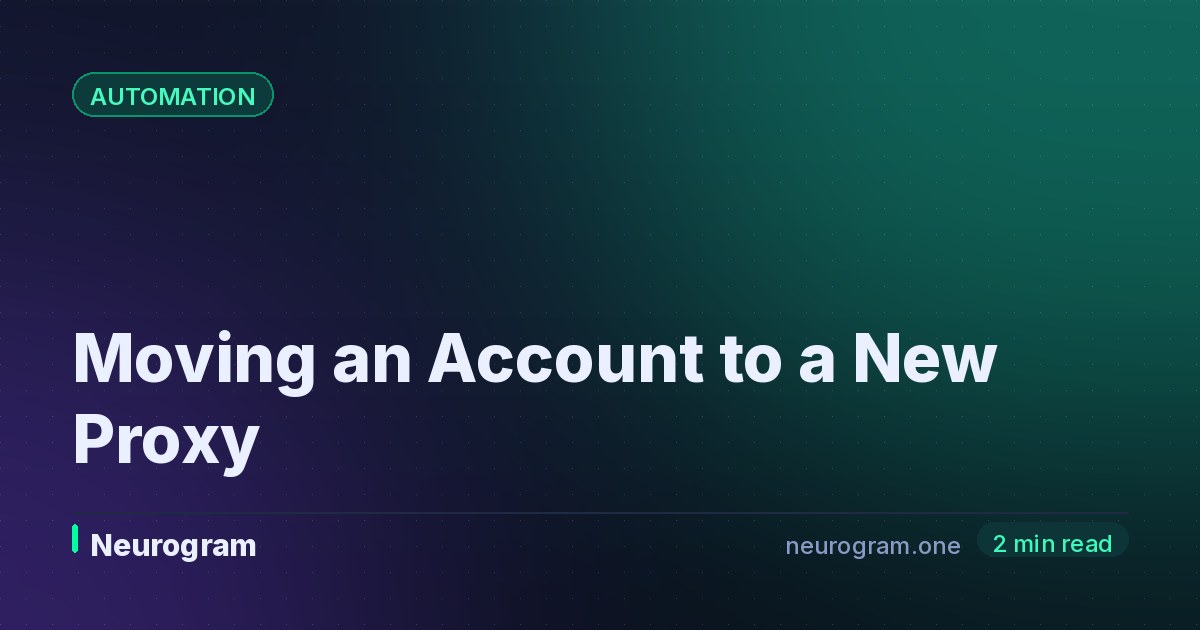 Moving an Account to a New Proxy
