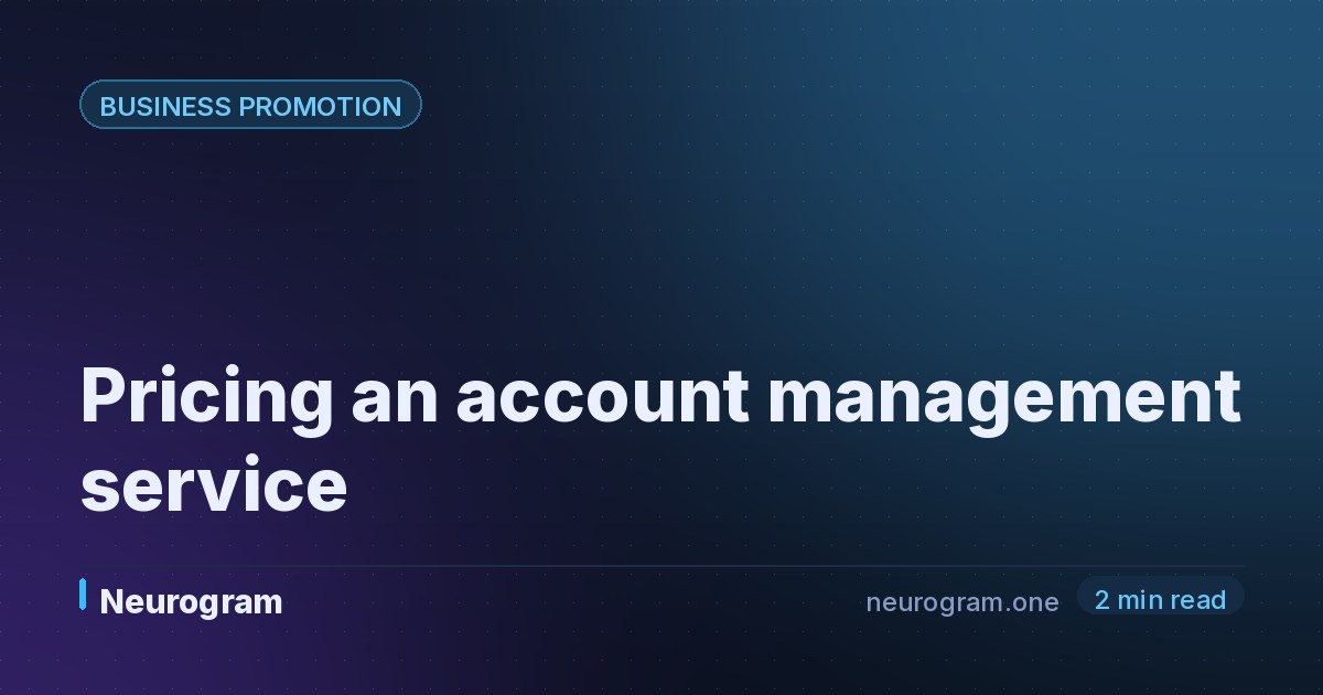 Pricing an account management service