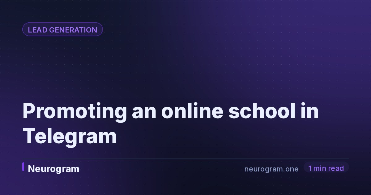 Promoting an online school in Telegram