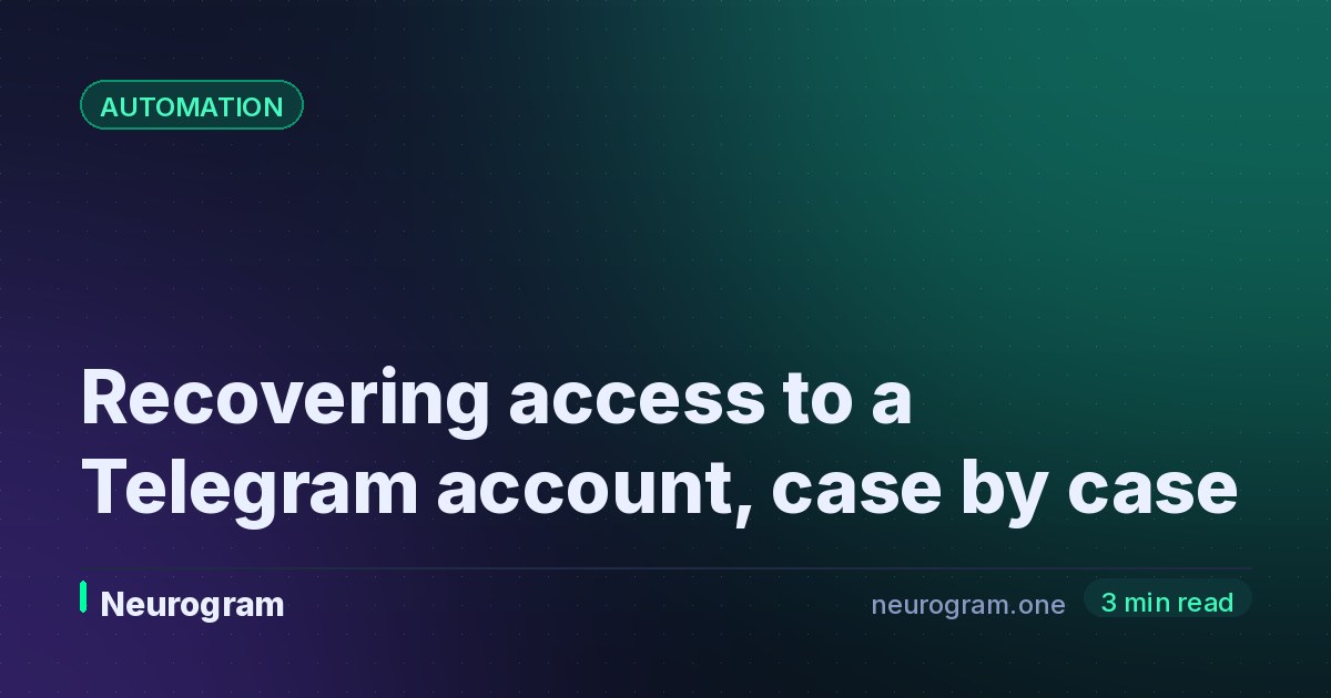 Recovering access to a Telegram account, case by case