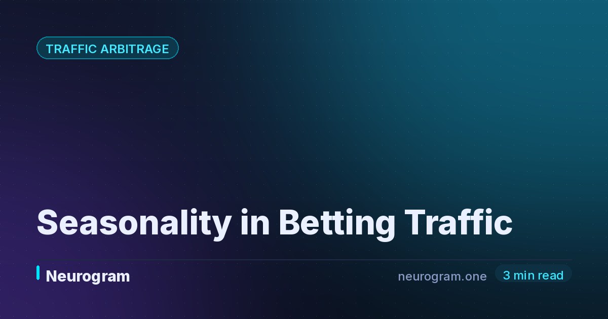 Seasonality in Betting Traffic