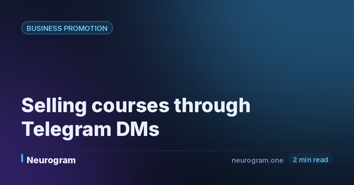 Selling courses through Telegram DMs