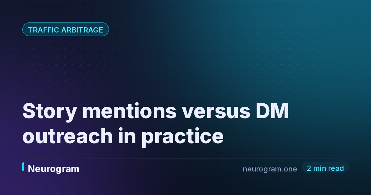 Story mentions versus DM outreach in practice