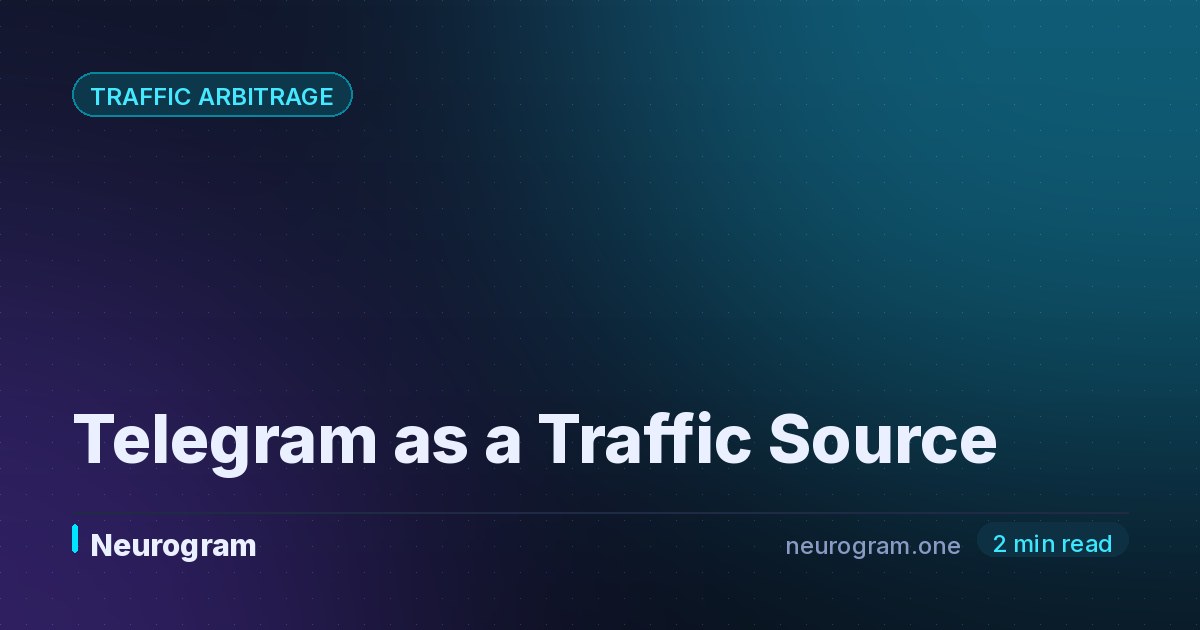 Telegram as a Traffic Source