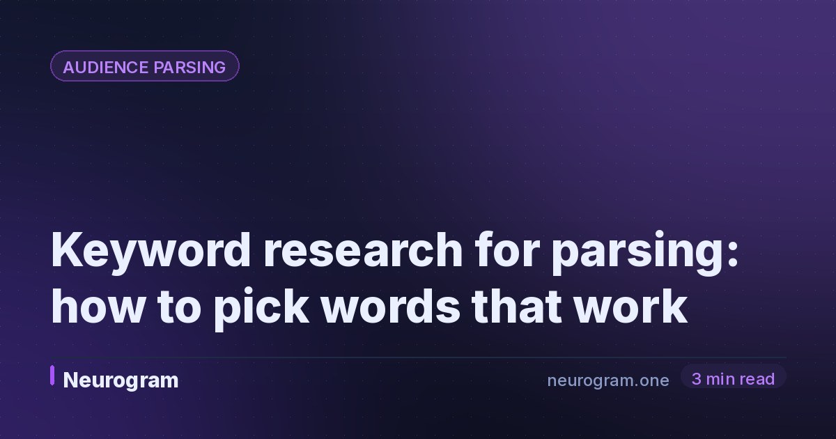 Keyword research for parsing: how to pick words that work