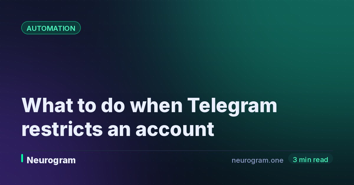 What to do when Telegram restricts an account