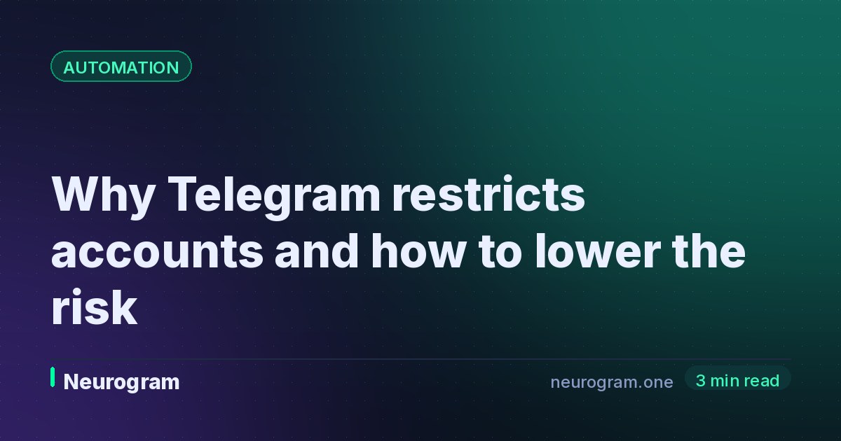 Why Telegram restricts accounts and how to lower the risk